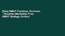 [Doc] GMAT Fractions, Decimals,   Percents (Manhattan Prep GMAT Strategy Guides)