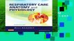 Respiratory Care Anatomy and Physiology: Foundations for Clinical Practice, 3e