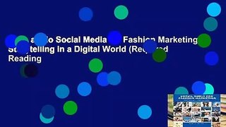 Livre audio Social Media for Fashion Marketing: Storytelling in a Digital World (Required Reading