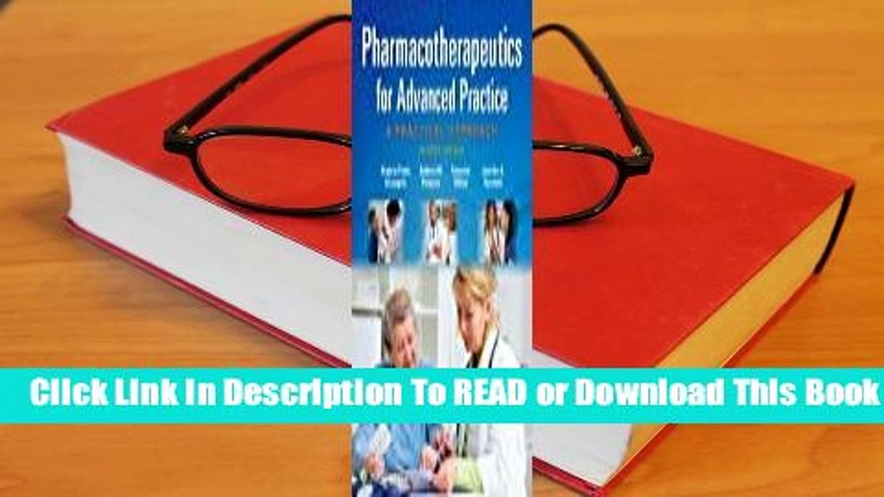 Online Pharmacotherapeutics for Advanced Practice: A Practical Approach  For Kindle