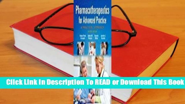 Online Pharmacotherapeutics for Advanced Practice: A Practical Approach For Kindle