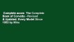 Complete acces  The Complete Book of Corvette - Revised & Updated: Every Model Since 1953 by Mike