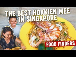 The Best Hokkien Mee in Singapore: Food Finders EP1