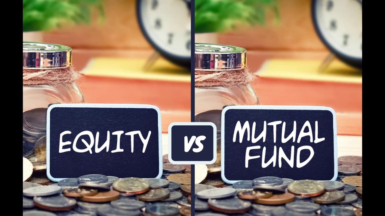 Direct Equity vs Mutual Funds Stock vs Mutual Fund What is Better