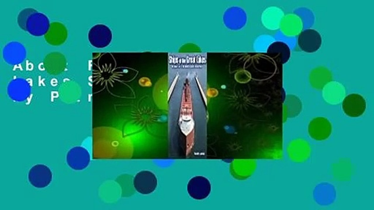 About For Books  Great Lakes Ships At Work by Patrick D. Lapinski