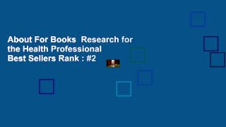 About For Books  Research for the Health Professional  Best Sellers Rank : #2