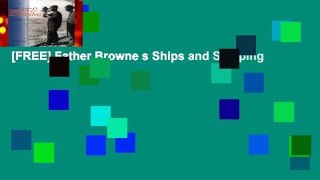 [FREE] Father Browne s Ships and Shipping