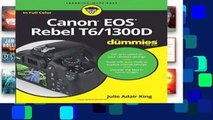 [FREE] Canon EOS Rebel T6/1300D For Dummies (For Dummies (Lifestyle))