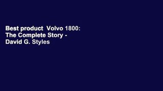 Best product  Volvo 1800: The Complete Story - David G. Styles