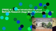 [FREE] A Concise Introduction to Mixed Methods Research (Sage Mixed Methods Research)