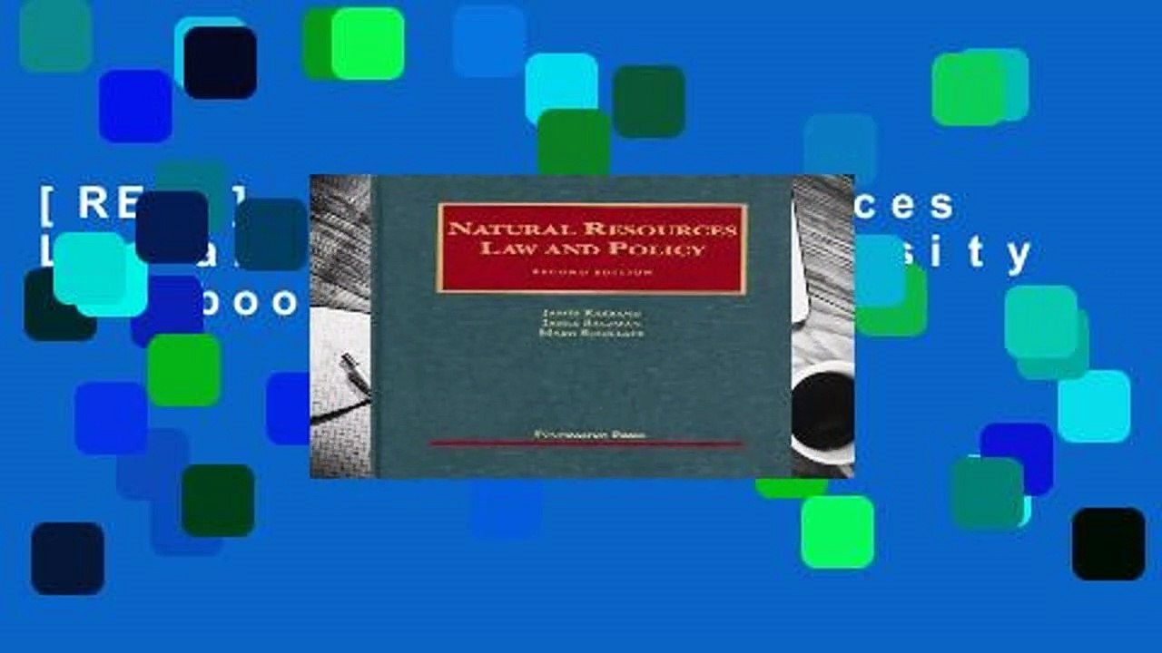 [READ] Natural Resources Law and Policy (University Casebook Series)