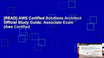 [READ] AWS Certified Solutions Architect Official Study Guide: Associate Exam (Aws Certified