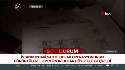 Esenyurt'ta sahte dolar operasyonu