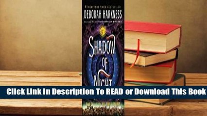 Full E-book Shadow of Night (All Souls Trilogy #2)  For Online