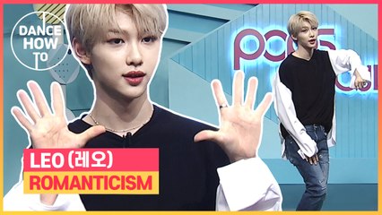 [Pops in Seoul] Felix's Dance How To! Leo(레오)'s Romanticism(로맨티시즘)