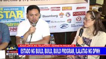 Estado ng Build, Build, Build Program, ilalatag ng DPWH