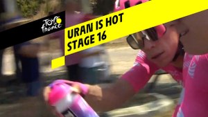 Uran a chaud / Uran is hot - Étape 16 / Stage 16 - Tour de France 2019