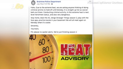 No Crime, No Problem! Police Dept.’s ‘No Crime’ During Heatwave Facebook Post Gets Taken Seriously