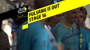Fulsang abandonne / Fulsang is out - Étape 16 / Stage 16 - Tour de France 2019
