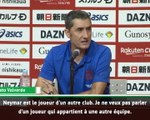 Barça - Neymar ? Valverde 