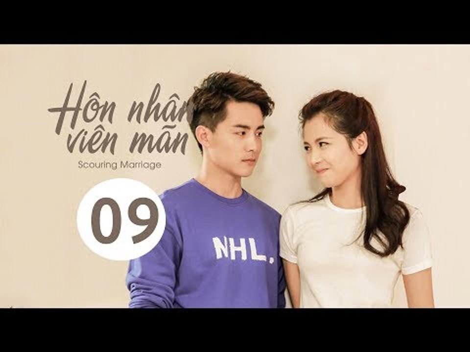 Hôn Nhân Viên Mãn - Tập 9| Lưu Đào, Mã Thiên Vũ| Phim Tình Cảm - Tình Yêu - Hôn Nhân