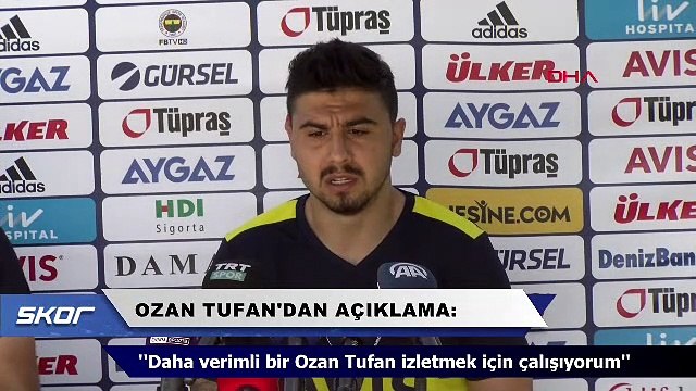 ''Daha verimli bir Ozan Tufan izletmek için çalışıyorum''