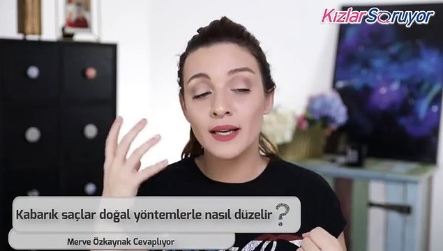 Merve Özkaynak - Kabarık saç saçlar için öneriler