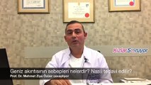 Prof. Dr. Mehmet Ziya Özüer – Geniz Akıntısı neden olur, nasıl tedavi edilir?