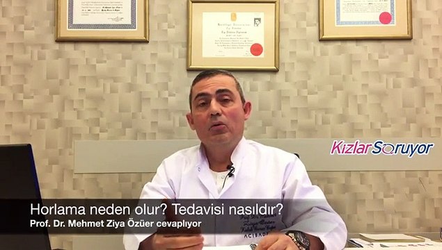 Prof. Dr. Mehmet Ziya Özüer – Horlama neden olur?