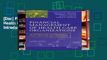 [Doc] Financial Management of Health Care Organizations: An Introduction to Fundamental Tools,