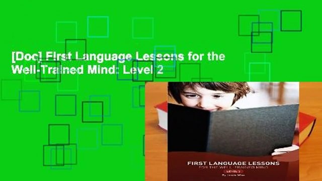 [Doc] First Language Lessons for the Well-Trained Mind: Level 2