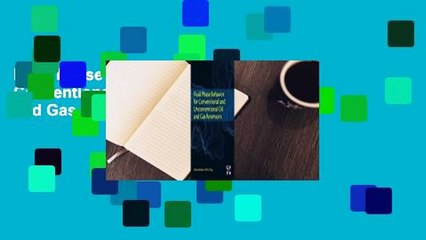 Fluid Phase Behavior for Conventional and Unconventional Oil and Gas Reservoirs