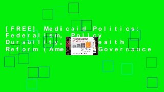 [FREE] Medicaid Politics: Federalism, Policy Durability, and Health Reform (American Governance