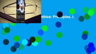 About For Books  Bioethics: Principles, Issues, and Cases Complete