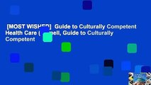 [MOST WISHED]  Guide to Culturally Competent Health Care (Purnell, Guide to Culturally Competent
