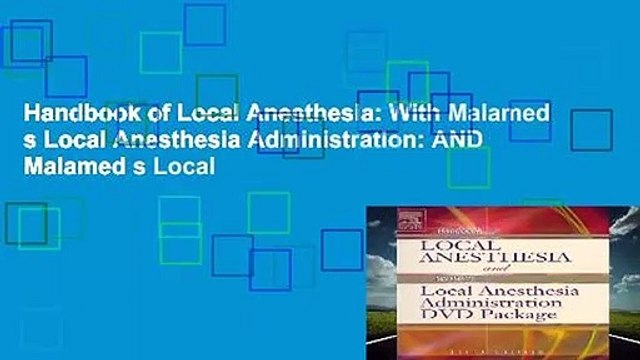 Handbook of Local Anesthesia: With Malamed s Local Anesthesia Administration: AND Malamed s Local