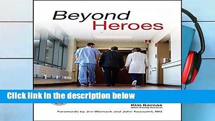 [FREE] Beyond Heroes: A Lean Management System for Healthcare