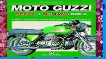 [Doc] The Moto Guzzi Sport   Le Mans Bible (Bible (Wiley))