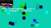 [FREE] Ferrari Legends: Classics of Style and Design (Auto Legends)