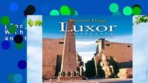 [Doc] Luxor Illustrated: With Aswan, Abu Simbel, and the Nile