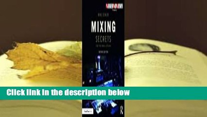 Any Format For Kindle  Mixing Secrets for the Small Studio by Mike Senior