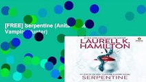 [FREE] Serpentine (Anita Blake, Vampire Hunter)