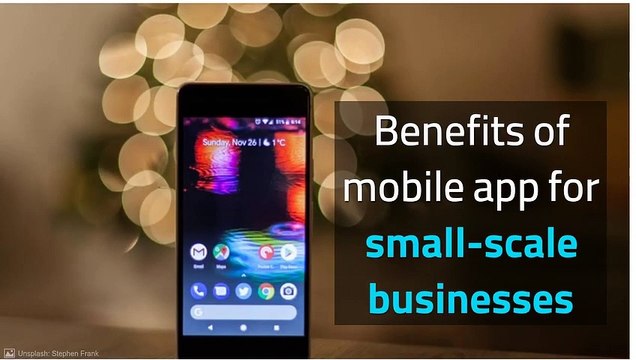 Benefits of mobile app for small-scale businesses _ App My Site Online App Maker