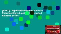 [READ] Lippincott Illustrated Reviews: Pharmacology (Lippincott Illustrated Reviews Series)