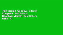 Full version  Goodbye, Vitamin Complete   Full E-book  Goodbye, Vitamin  Best Sellers Rank : #3