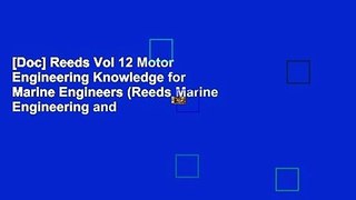 [Doc] Reeds Vol 12 Motor Engineering Knowledge for Marine Engineers (Reeds Marine Engineering and