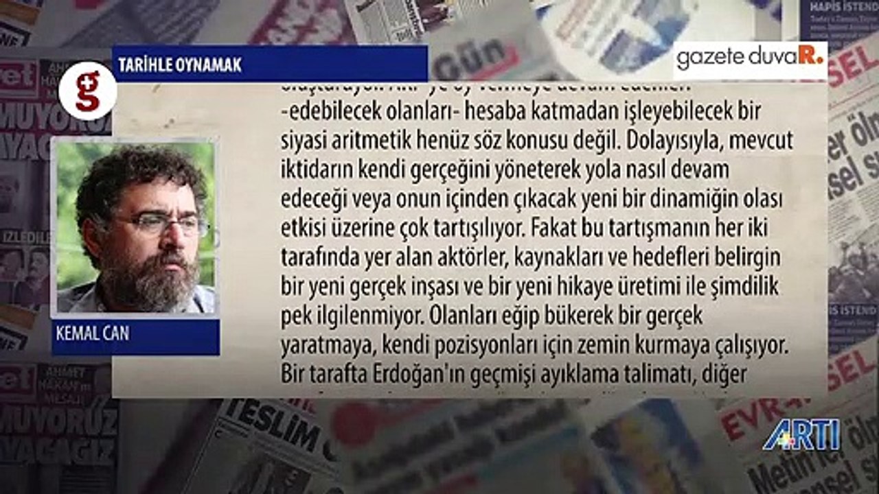 Kemal can "Tarihle oynamak"