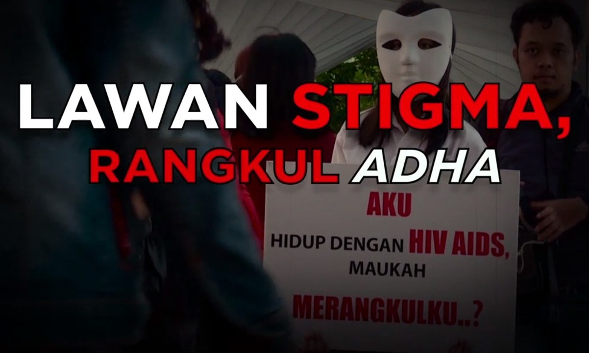 Eksperimen Sosial  Anak dengan HIV / AIDS | Lawan Stigma, Rangkul Adha (1)