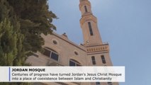 Jesus Christ Mosque symbol of Jordan's interfaith harmony