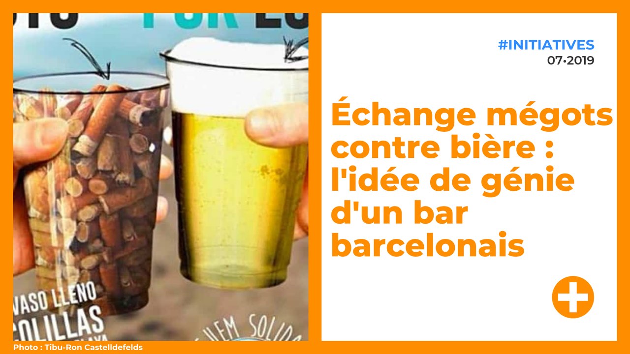 Échange mégots contre bière : l'idée de génie d'un bar barcelonais